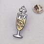 Prosecco Pin Badge, thumbnail 3 of 3