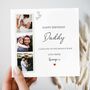 Daddy Birthday Photo Card, Personalised Photo Birthday Card, Mummy, Daddy, Any Relationship, thumbnail 1 of 4