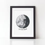 Personalised You Are Loved, Moon Nursery Print, thumbnail 2 of 3