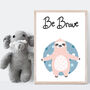'Be Brave' Typographic Nursery Print, thumbnail 2 of 6