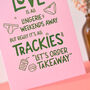 Real Love 'Trackies And Takeaway' Funny Valentines Card, thumbnail 3 of 5