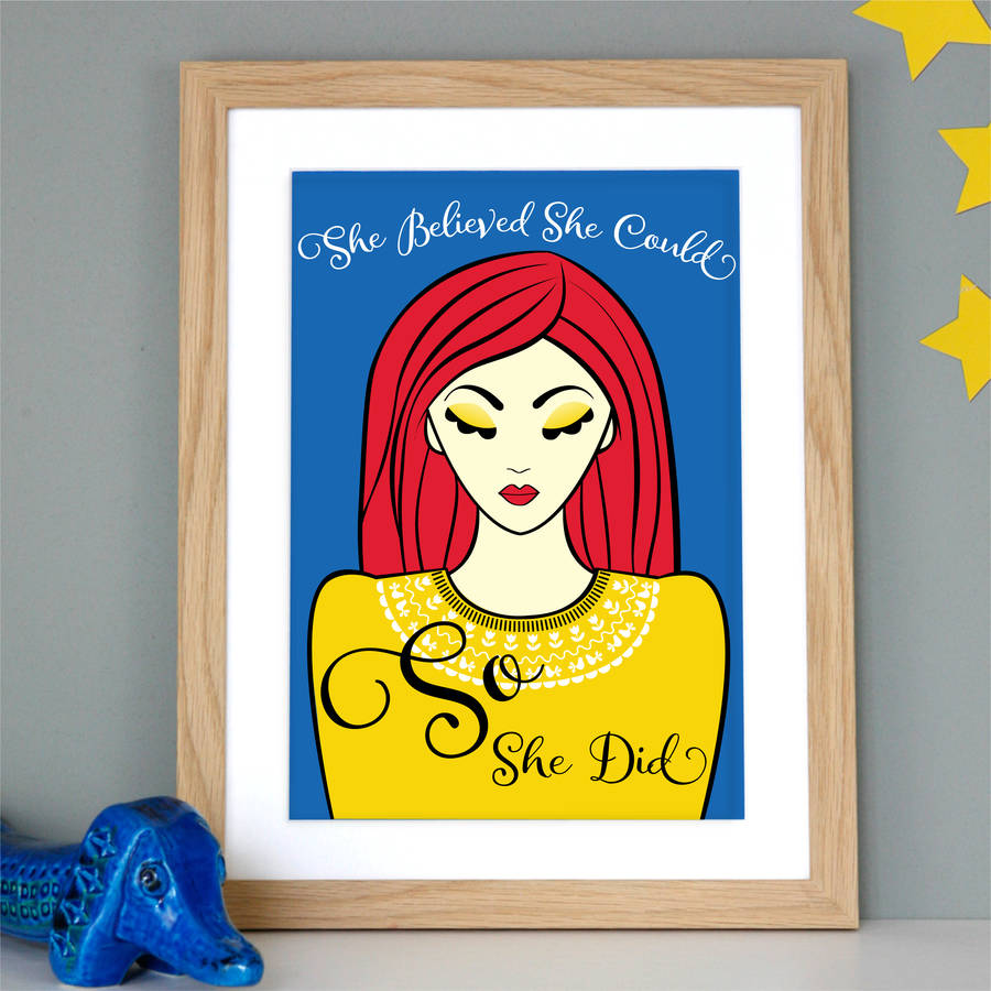 'She Believed' Quote Print