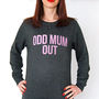 'Odd Mum Out' Sweatshirt For Mum, thumbnail 6 of 6