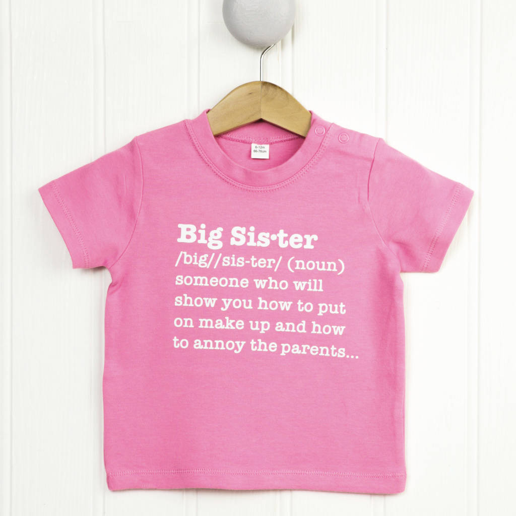 Big Sister Definition T Shirt By Banana Lane Designs