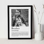 Personalised Brother Print, Gift For Brother, thumbnail 2 of 7