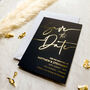 Save The Date Black And Gold Foil Wedding Invites, thumbnail 7 of 8