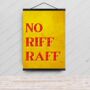 No Riff Raff Print With Hanging Magnetic Frame, thumbnail 5 of 6