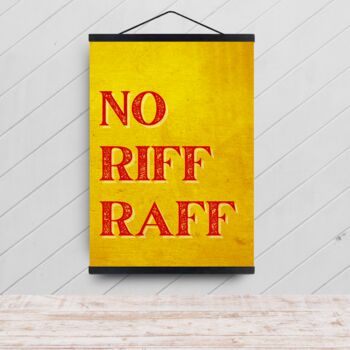 No Riff Raff Print With Hanging Magnetic Frame, 5 of 6