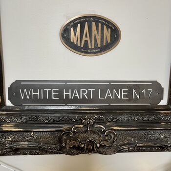 ‘White Hart Lane N17’ Tottenham Football Metal Sign, 10 of 10