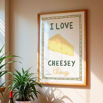 I Love Cheesey Things Print, 2 of 7