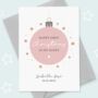 Bauble Personalised Nanny First Christmas Card, thumbnail 2 of 3