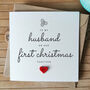 First Christmas Card For Husband, To A Special Husband 1st Christmas Card, Personalised Card For Husband, Handmade Card For Him, thumbnail 1 of 4