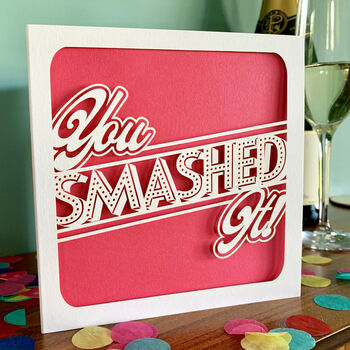You Smashed It Card, 2 of 4