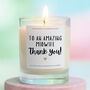 Thank You Midwife Gift Amazing Midwife Candle, thumbnail 1 of 6