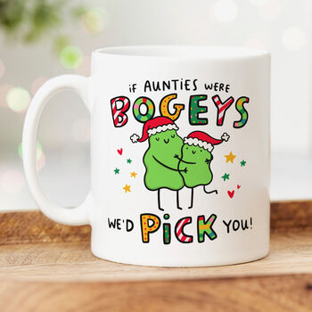 'If Aunties Were Bogeys' Personalised Christmas Mug, 2 of 5