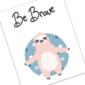 'Be Brave' Typographic Nursery Print, 6 of 6