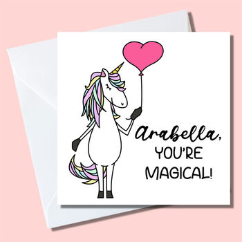 Personalised You're Magical Valentine's Card, 2 of 2