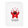 Funny Annoying But I Love You Valentine’s Card, thumbnail 6 of 6