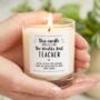 Teacher Gift, World's Best Teacher Candle, thumbnail 1 of 8