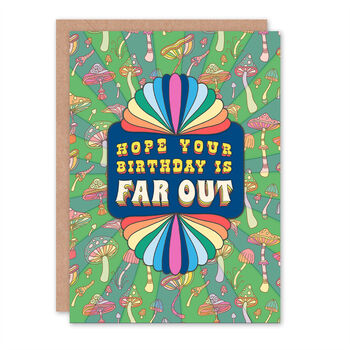 Retro 70s Far Out Birthday Card, 2 of 2