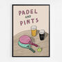 Padel And Pints Print, thumbnail 7 of 9