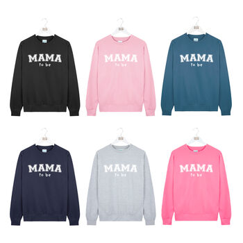 'Mama To Be' Mum To Be Maternity Sweatshirt, 3 of 7