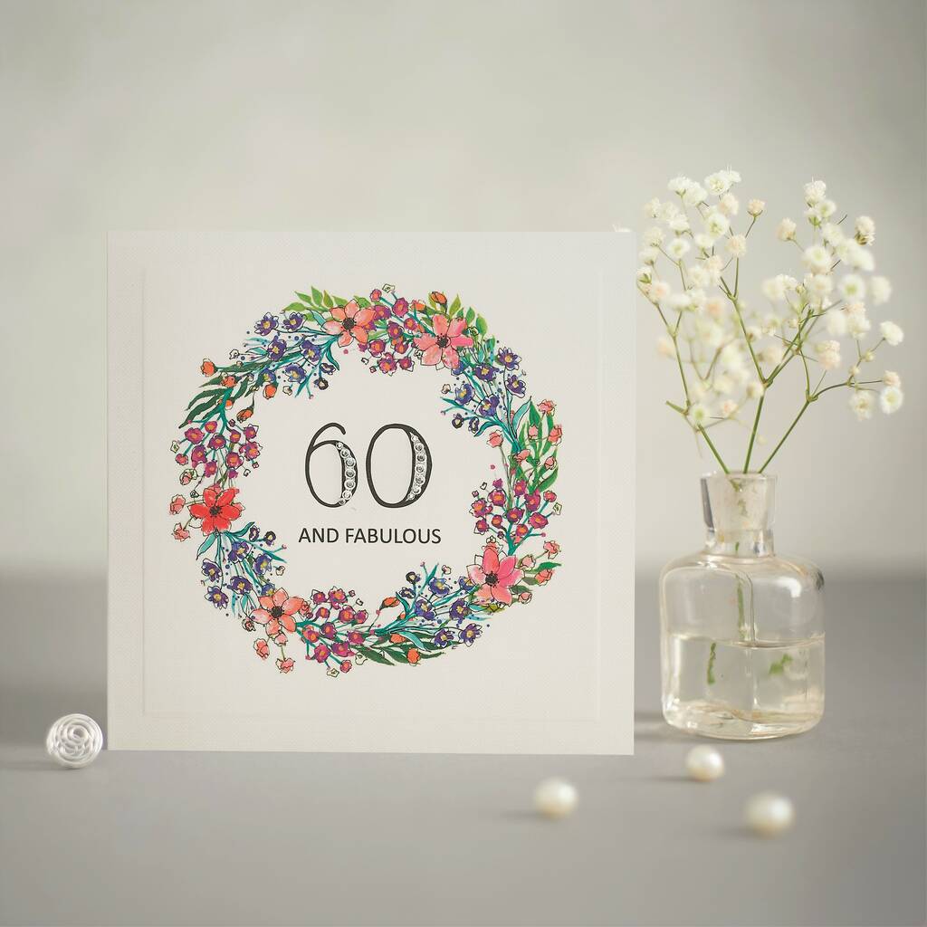 Handmade Floral Wreath 60th Birthday Card By Mrs Lovesy ...