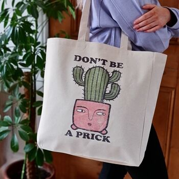Don't Be A Prick Cactus Design Tote Bag, 2 of 2