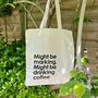 Personalised Might Be Marking Teacher Tote Bag, thumbnail 1 of 2
