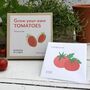 Grow Your Own Tomatoes, thumbnail 1 of 4