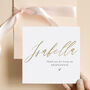 Personalised Modern Text Bridesmaid Card | Gold Effect, thumbnail 1 of 4