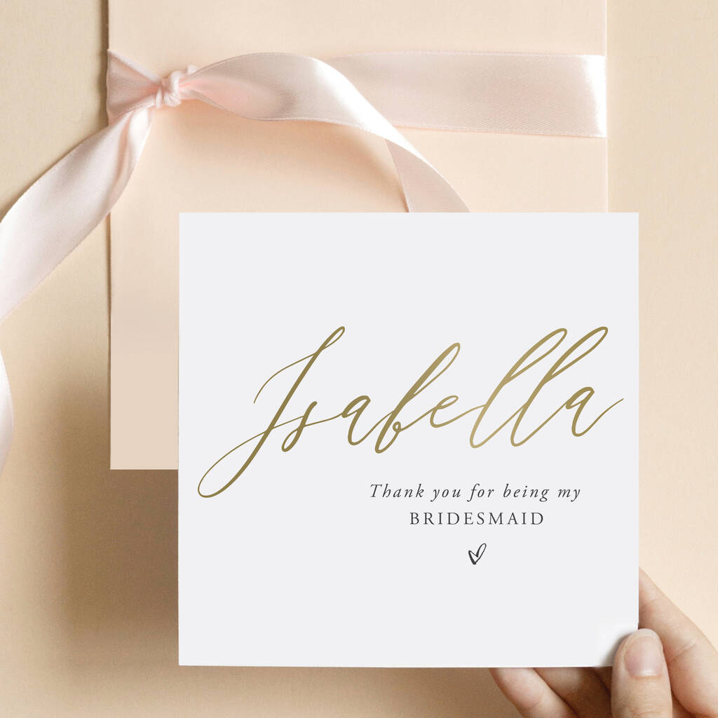 Personalised Modern Text Bridesmaid Card | Gold Effect, 1 of 4