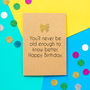 'Never Old Enough' Funny Birthday Card, thumbnail 1 of 2