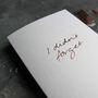 I Didn't Forget Hand Foiled Luxury Card, thumbnail 3 of 3