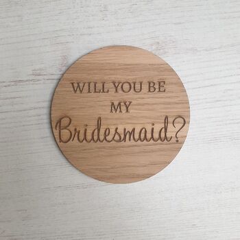 'Will You Be My Maid Of Honour?' Wooden Keepsake, 3 of 4