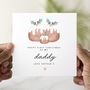 Personalised Happy First Christmas As My Daddy Christmas Pudding Card, thumbnail 1 of 3