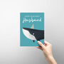 Husband Cute Humpback Whale Birthday Card, thumbnail 2 of 4