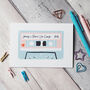 Personalised Mix Tape Valentine's Or Anniversary Card, thumbnail 2 of 7
