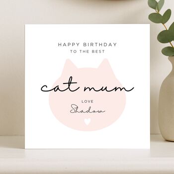 Personalised Cat Mum Birthday Card From Cat, 7 of 8