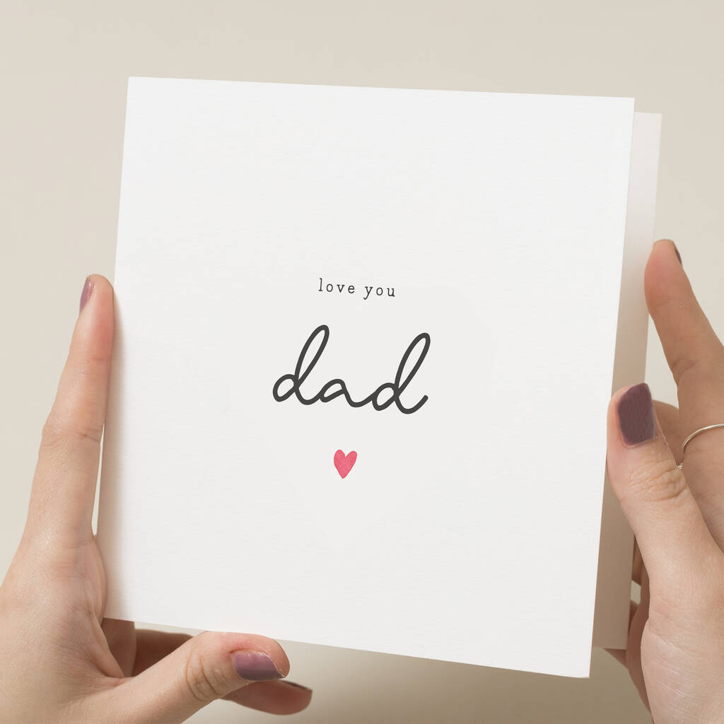 Love You Dad Card By Paper Scene