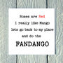 Roses Are Red I Really Like Mango Greetings Card, thumbnail 1 of 2