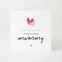 Personalised Happy Mother’s Day Card To My Or Our Mummy Modern Heart Design, thumbnail 2 of 5