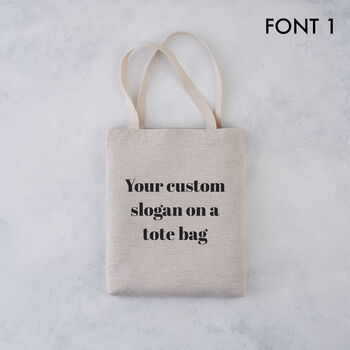 Custom Quote Tote Bag, 4 of 7