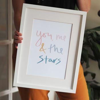 You, Me And The Stars Hand Lettered Typography Print, 3 of 5
