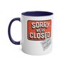 Sorry We're Closed Coffee Mug, thumbnail 6 of 7