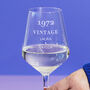 Personalised 'Vintage' Birthday Wine Glass, thumbnail 2 of 9