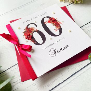 Personalised 60th Birthday Card. In Red With Flowers, 5 of 6