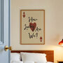 How Lucky Are We? Playing Card Heart Print, thumbnail 1 of 10