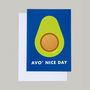 Avo Nice Day Funny Avocado Happy Birthday Scratch Card, thumbnail 1 of 2