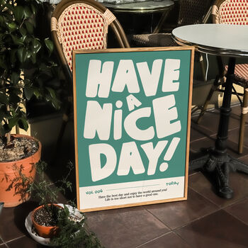 Have A Nice Day Happy Positive Hallway Wall Art Print, 3 of 11